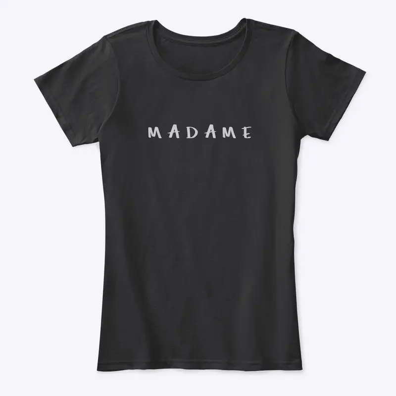 MADAME